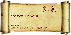 Kaizer Henrik névjegykártya